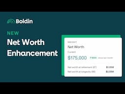 New Feature - Net Worth Enhancement