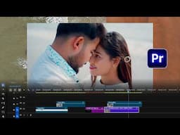 Pre Wedding Video Effect 2025 | Premiere Pro Tutorial