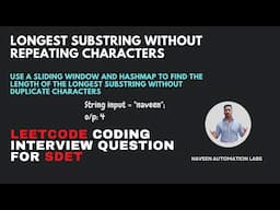 LeetCode Q2: Longest Substring Without Repeating Characters Using Sliding Window and HashMap in Java