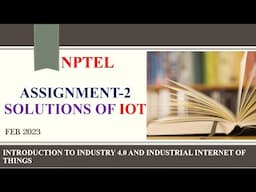 Introduction of Internet Of Things | Week 2 Assignment 2 Solution | NPTEL | January 2023 | IOT  MCQ