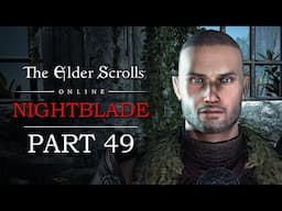 Retaking Firebrand Keep | Elder Scrolls Online Playthrough - Part 49 | Breton Nightblade