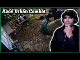 Marine reacts to Azov Urban Combat