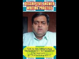 🚨Descriptive Answer Writing Practice & Evaluation - Free Guidance & Expert Tips From Soumya Sir