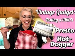 Vintage Gadget: Let’s Test a 1960’s Presto Hot Dogger