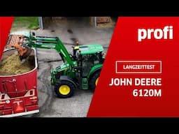 John Deere 6120M - Treuer Knecht im Langzeittest | profi #Schleppertest