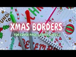 XMAS  BORDER IDEAS for PROJECT and FRONT PAGE🎄CHRISTMAS DRAWINGS for CARDS and LETTERS