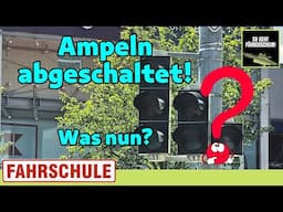 Ampeln abgeschaltet! Darauf musst du jetzt achten! - Führerschein