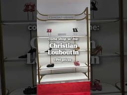 #ChristianLouboutin window shopping + PH prices! #Luxury #Shoes #TheBeautyJunkee