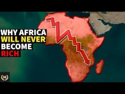 Why is Africa So Poor?