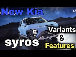 KIA SYROS Variants & Features & Budget? @citydriveworld