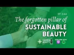 EP244. The forgotten pillar of sustainability