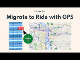 How to Migrate Your Ride Data to Ride with GPS