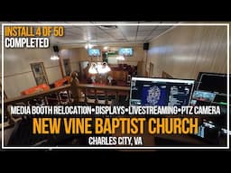 Install 4 of 50 | New Vine Baptist Church | COMPLETE