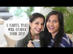 5 Healthy Habits That Will Change Your Life! | Nutritionist Ishika Sachdev