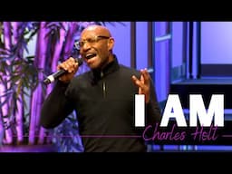 I Am – Charles Holt (Live Inspirational Music Performance)