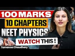 Most Important Chapters of Physics for NEET 2024 | NTA Latest Syllabus Based | @TamannaChaudhary