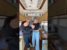 BUS LIFE 🤝 MEXICO (crossing the border) #buslife #vanlife #vlog #mexico #takemeanywhere #roadlife