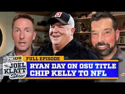 Ryan Day on Ohio State’s Title, Chip Kelly’s departure to the NFL & Klatt makes his Super Bowl Pick