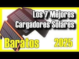 ⚡🔥 Los 7 MEJORES Cargadores Solares BUENOS y BARATOS de Amazon [2025]✅[Calidad/Precio] Portátiles