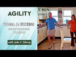 Agility: 5-Min Standing Yoga & Fitness Workout - Balancing Fancy Footwork with John & Sherry