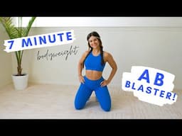 7 Minute Ab Blaster Workout - Home Bodyweight Abdominal & Core Exercise Routine with Ashley Gaita