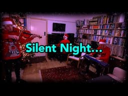 Silent Night…