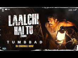 Lalchi hai Tu | Tumbbad New Promo | In Cinemas Now