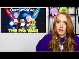 Oversimplified: The Pig War REACTION