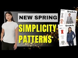 New Simplicity Spring Pattern Release | What to Buy?