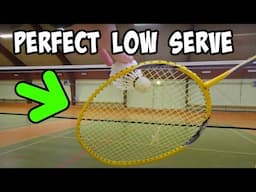 PERFECT LOW SERVE IN BADMINTON