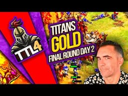 TITANS GOLD LEAGUE 4 FINAL ROUND DAY TWO #ageofempires2 #aoe2 #4k  (05/02/2025)