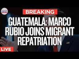 LIVE | Marco Rubio Attends Migrant Repatriation Event in Guatemala |U.S NEWS