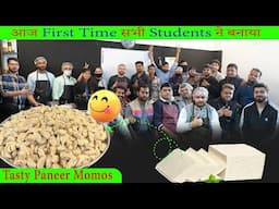 Aaj First Time 9TH Batch Ke Students Ne Banaya Tasty Paneer Momos.