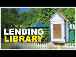 How To Build A Lending Library