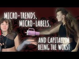 The Sunset of Micro Trends - "Clean goth: is just "Health Goth" for gen Alpha