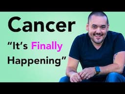 Cancer The Life You Want is Within Reach! February 10th - 16th