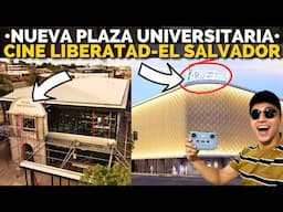 La NUEVA PLAZA UNIVERSITARIA y NUEVO CINE LIBERTAD en EL SALVADOR | HeyObi