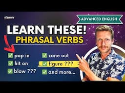 If you don't know these CONVERSATIONAL phrasal verbs, you won't understand ENGLISH SPEAKERS