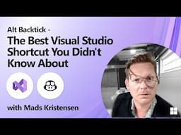 Alt + ` = The Best Visual Studio Shortcut You Didn't Know About | Alt Backtick