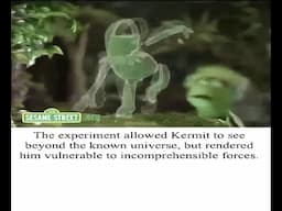 Kermit's hubris