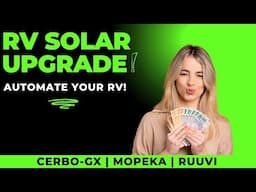 RV Solar Upgrade | Cerbo GX | Mopeka | Ruuvi