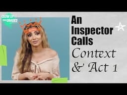 An Inspector Calls by J.B. Priestley | Context & Act 1 | GCSE Revision Guide | AQA |