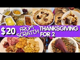 $20 From Scratch Thanksgiving for Two | Thanksgiving 2023