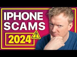 NEW iPhone Scams In 2024 & How To Stop Them!