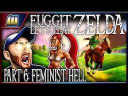 FUGGIT Let's Play Zelda Ocarina of Time Part 6!