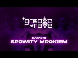 Batashi - Spowity Mrokiem