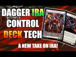 Dagger Ira ➤ My new favorite Ira HNT Deck! FAB TCG