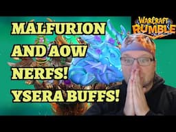 Malfurion and AoW nerfs, Ysera buffs! Extended Patch Notes for 112797 - Warcraft Rumble