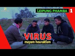 Virus Mayam Hourakfam | Leipung Phamba -1 | RK Production