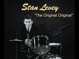 Stan Levey "The Original Original"